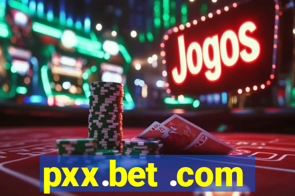 pxx.bet .com